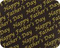 A close up of a HAPPY FATHER'S DAY <br> GOLD <br> 10″ X 11″ background with yellow text.