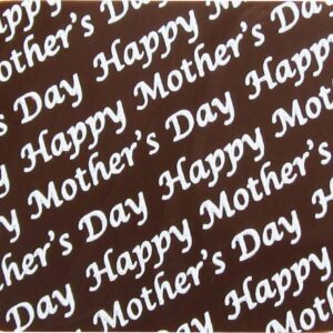 A chocolate coaster with the words happy mother's day.